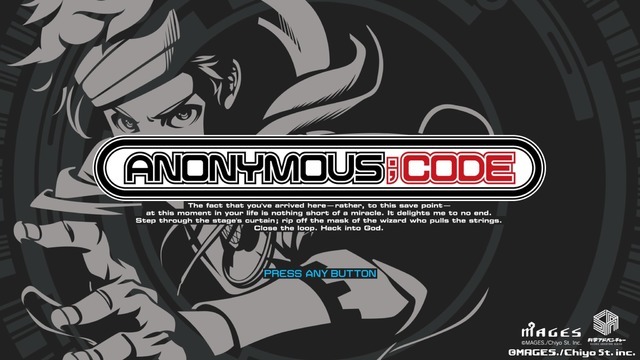 観測者でなく、当事者となれ―7年待ち焦がれた『ANONYMOUS;CODE』を先行プレイ！“ハッキングトリガー”で世界を救え！