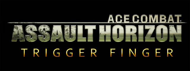 ACE COMBAT ASSAULT HORIZON / TRIGGER FINGER