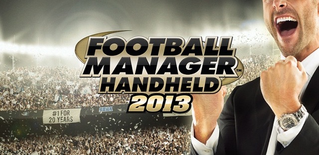 セガのサッカークラブ運営SLG最新作『Football Manager Handheld 2013』リリース