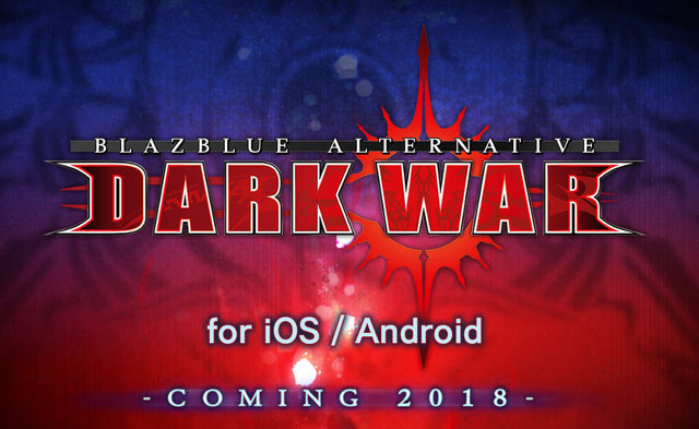 アークシステムワークス、スマホRPG『BLAZBLUE ALTERNATIVE DARKWAR』を年内に配信