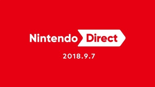 9月7日午前7時開始の「Nintendo Direct 2018.9.7」が放送延期―北海道地震による被害状況を考慮