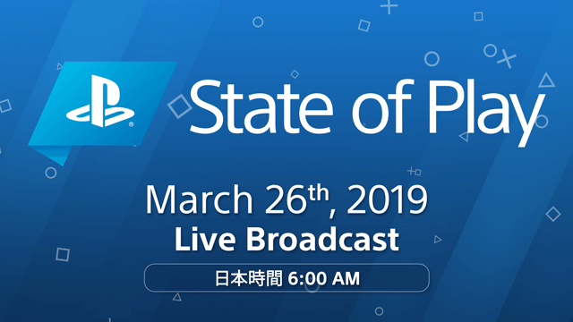 PSの情報を伝える新しい公式動画番組「State of Play」発表―初回放送は3月26日午前6時より放送