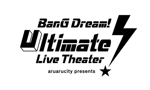 「BanG Dream！ Ultimate Live Theater」