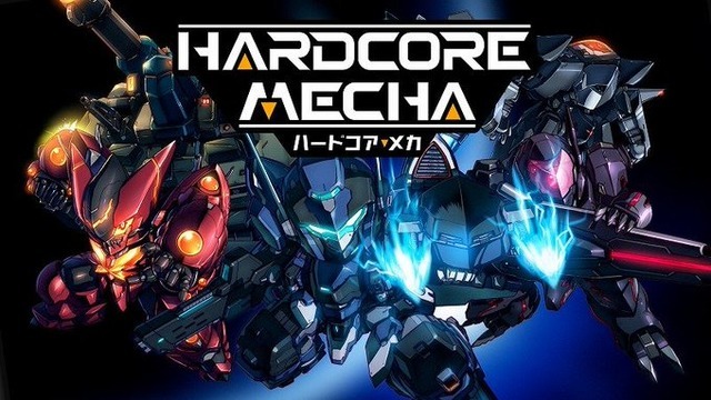 PS4版『HARDCORE MECHA』追加DLC/無料アプデ情報公開―新プレイアブルメカが近日登場