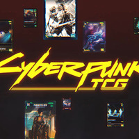 『サイバーパンク2077』と「サイバーパンク: エッジランナーズ」をベースにしたトレーディングカードゲーム発表!