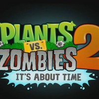 庭師VSゾンビ再び『Plants Vs. Zombies 2』7月発売決定 ― ティーザー映像も公開