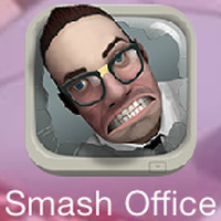 『Smash the Office』