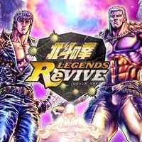 『北斗の拳 LEGENDS ReVIVE』先行プレイレポ─あの“伝説”をゲームで追体験！