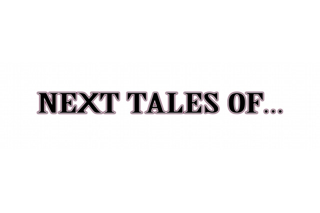 少女のために、世界を壊す覚悟はあるか？『NEXT TALES OF』予告CM掲載 画像