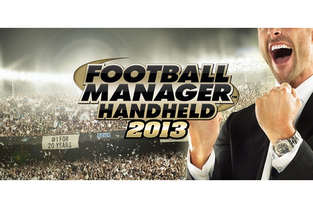 セガのサッカークラブ運営SLG最新作『Football Manager Handheld 2013』リリース 画像