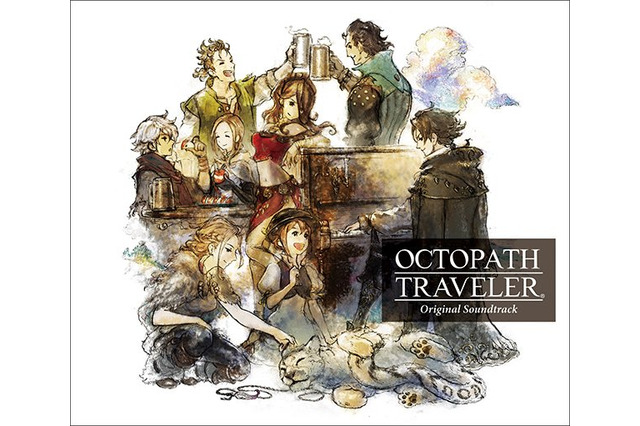 『OCTOPATH TRAVELER』サントラがスクエニeストアで再販―本編パッケージ版も販売中! 画像