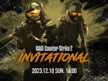国内eスポーツイベント「RAGE」で『Counter-Strike2』のドリームマッチが開催決定！ZETAやCRなどの有名プレイヤーが揃い踏み 画像