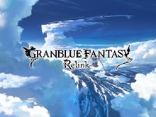【先行プレイ】『グランブルーファンタジー リリンク』は“共闘感”を味わえる戦闘が魅力! キャラも世界観も魅力的な新作アクションRPG 画像