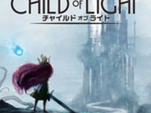 ユービーアイ、2D RPG『チャイルド オブ ライト』現行全据置ハードで配信 ― PS4/PS3では限定パッケージ版も発売決定!新トレーラー映像も公開 画像
