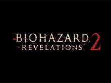 『バイオハザード リベレーションズ2』発売延期、新クリーチャーとの戦闘シーン動画も公開 画像