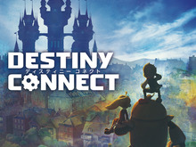 『DESTINY CONNECT』発売日が2019年3月14日に延期―更なる品質向上を図るため 画像