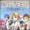 アンドロイドを育てて強くしよう！育成RPG『アンドロイド・イヴ』配信開始