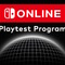 今回はスイッチ2も対象！任天堂ナゾの新サービス「Nintendo Switch Online: Playtest Program」が再び開催
