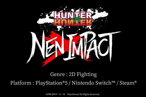 2D格ゲー『HUNTER×HUNTER NEN×IMPACT』対応機種がニンテンドースイッチ/Steam/PS5に決定…EVO Japan 2024では初のプレイアブル出展も 画像