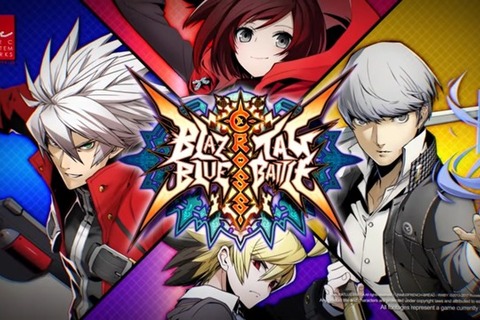 『BLAZBLUE CROSS TAG BATTLE』発表！『RWBY』『ペルソナ4』『Under Night In-birth』夢の共演 画像