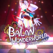 ようこそ不思議な世界「ワンダーランド」へ!3DワンダーACT『バランワンダーワールド』PS5/PS4/XSX/XB1/スイッチ向けに配信開始