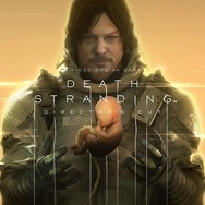『DEATH STRANDING DIRECTOR'S CUT』小島監督編集のファイナルトレイラー公開！