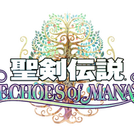 歴代キャラ集う『聖剣伝説 エコーズ オブ マナ』クローズドβテスト実施決定！参加者募集スタート