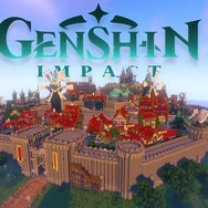 『マインクラフト』で「原神」のモンド地方を1/1スケールで再現したマップが登場―ドイツのグループが400時間以上かけて制作