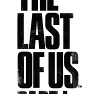 フルリメイク版『The Last of Us Part I』詳細公開！DualSense完全対応、前日譚「Left Behind -残されたもの-」も収録