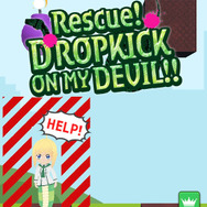 『救え！邪神ちゃんドロップキック（Rescue！DROPKICK ON MY DEVIL!!）』