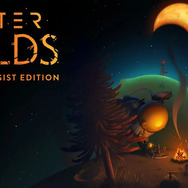 宇宙を旅して22分のタイムループの謎を解き明かす『Outer Wilds』ニンテンドースイッチ版配信開始！