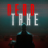 ポケットペアが贈る日本語対応新作サイコホラー『Dead Take』2025年7月31日発売決定！全出演者発表トレイラー公開―実際のショービジネスを基にした背筋の凍る物語