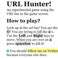 元マクシスが作った、URLバーを使ったゲーム「URL Hunter」 
