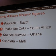 【GDC 2013】アフリカ勢が初参戦!知られざるアフリカ・ゲーム産業の現状と地元ディベロッパーの取り組みとは?