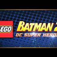 『LEGO Batman2 : DC Super Heroes』