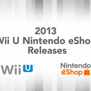 バラエティに富んだ作品がお目見え!Wii Uのニンテンドーeショップで年内配信予定のタイトルが一挙公開