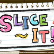 『SLICE IT!』タイトルロゴ