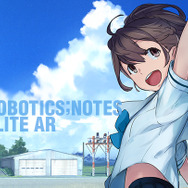 『ROBOTICS;NOTES ELITE AR』配信開始、ARアプリで『ELITE』の一部を先行体験しよう