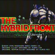 【今から遊ぶ不朽のRPG】第7回 MD『ハイブリッド・フロント』 (1994)