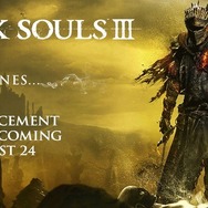 『DARK SOULS III』公式SNSが「重大な発表」を予告！
