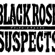 本格サスペンスRPG『ブラックローズサスペクツ』豪華声優サイン色紙プレゼントキャンペーン第2弾！