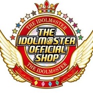 3月7日より秋葉原に「アイマスオフィシャルショップ」がオープン！京都や福岡でも順次開催