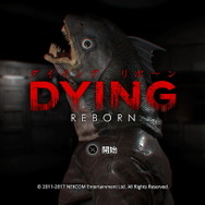 ホラーADV『DYING: Reborn』がPS4/PS VR/PS Vita向けに国内発売決定！
