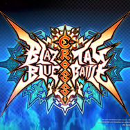 【10/24更新】『BLAZBLUE CROSS TAG BATTLE』現時点の情報まとめ―発売日や参戦キャラクターは？