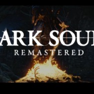 PS4/XB1/スイッチ/PC向け『ダークソウル』リマスター版発表！DLC収録、マルチプレイ拡張も