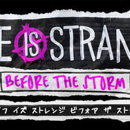 名作の前日譚描く『ライフ イズ ストレンジ ビフォア ザ ストーム』日本語版が6月に発売決定【UPDATE】