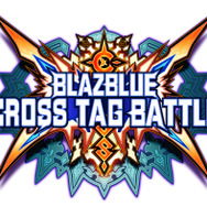 Steam版『BLAZBLUE CROSS TAG BATTLE』6月6日発売決定ーDLCは一部を期間限定無料配信