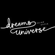 『Dreams Universe』ゲーム情報を公開!『リトルビッグプラネット』の流れを汲んだ自由度の高さが最大の魅力
