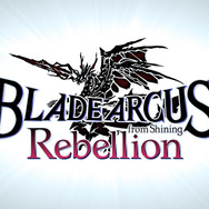 『BLADE ARCUS Rebellion from Shining』新PVが公開!主題歌は保志総一朗さんが歌う「Soul of Rebellion」に決定