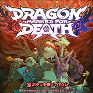 『Dragon Marked For Death』新クエスト「試練の洞穴」解放を含む「アップデートパッチVer.2.1.0」配信開始！